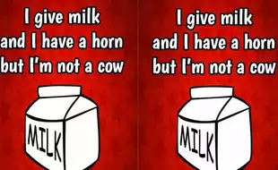 Brain Teaser Of The Day: I Give Milk And I Have A Horn But I Am Not A Cow - Guess What Am I?